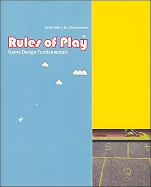 Rules of Play: Game Design Fundamentals cover