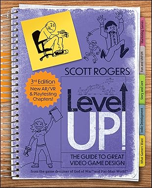 Level Up! The Guide to Great Video Game Design cover